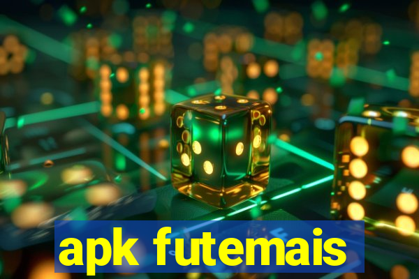 apk futemais